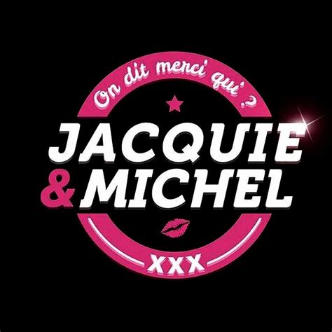 Jacquieetmichel